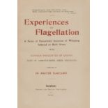 Flagellation.- Experiences of Flagellation..., reprint, [?Paris], 1885 [?1935].