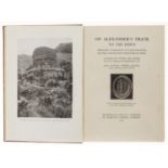 India.- Stein (Sir Marc Aurel) On Alexander's Track to the Indus, first edition, 1929.