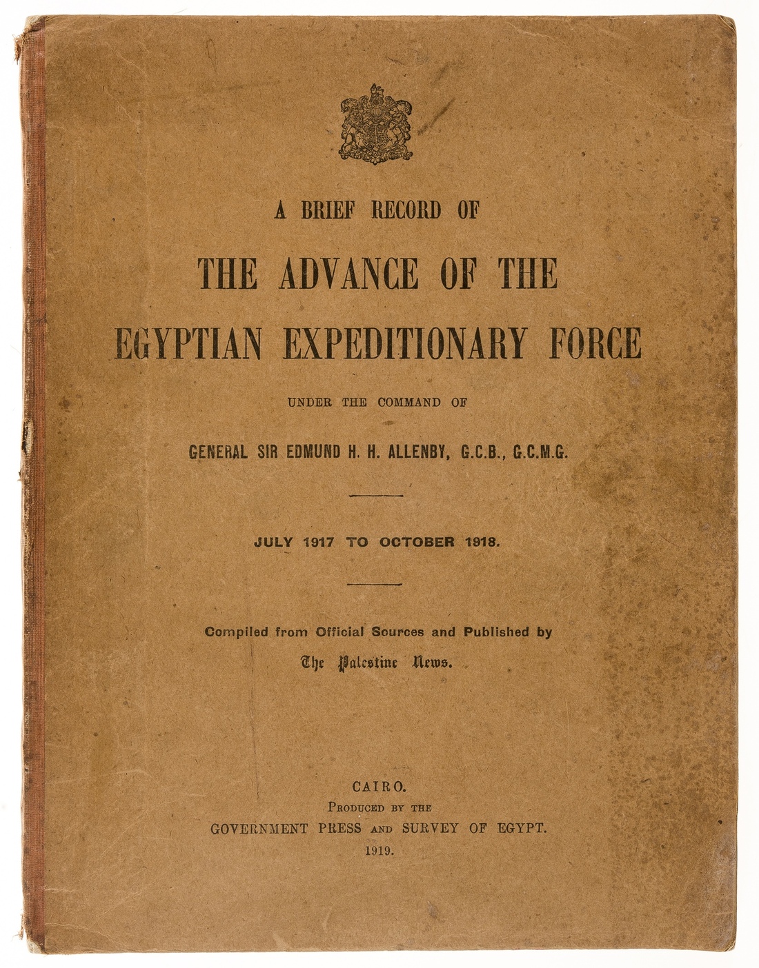 Egypt.- Lawrence (T.E., contributor) A Brief Record of the Advance of the Egyptian Expeditionary …