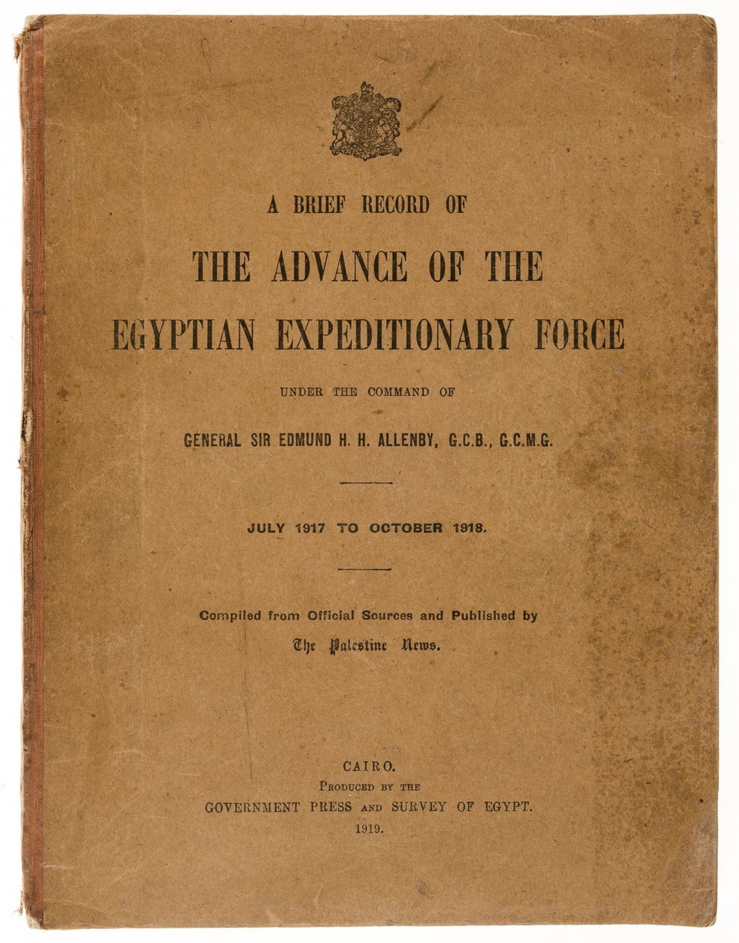 Egypt.- Lawrence (T.E., contributor) A Brief Record of the Advance of the Egyptian Expeditionary …