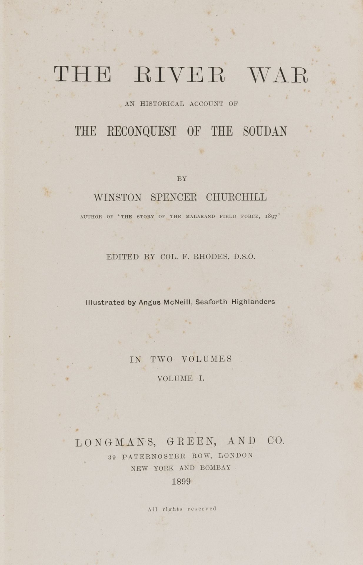 Africa.- Churchill (Sir Winston Spencer) The River War. An Historical Account of the Reconquest of …