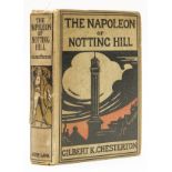 Chesterton (G.K.) The Napoleon of Notting Hill, first edition, 1904 & another (2)