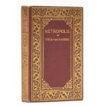 Harbou (Thea von) Metropolis, first English edition, Readers Library Publishing Company, 1927.