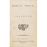 Novel of 18 century India.- Gibbes (Phebe) Hartly House, first Dublin edition, contemporary calf, …