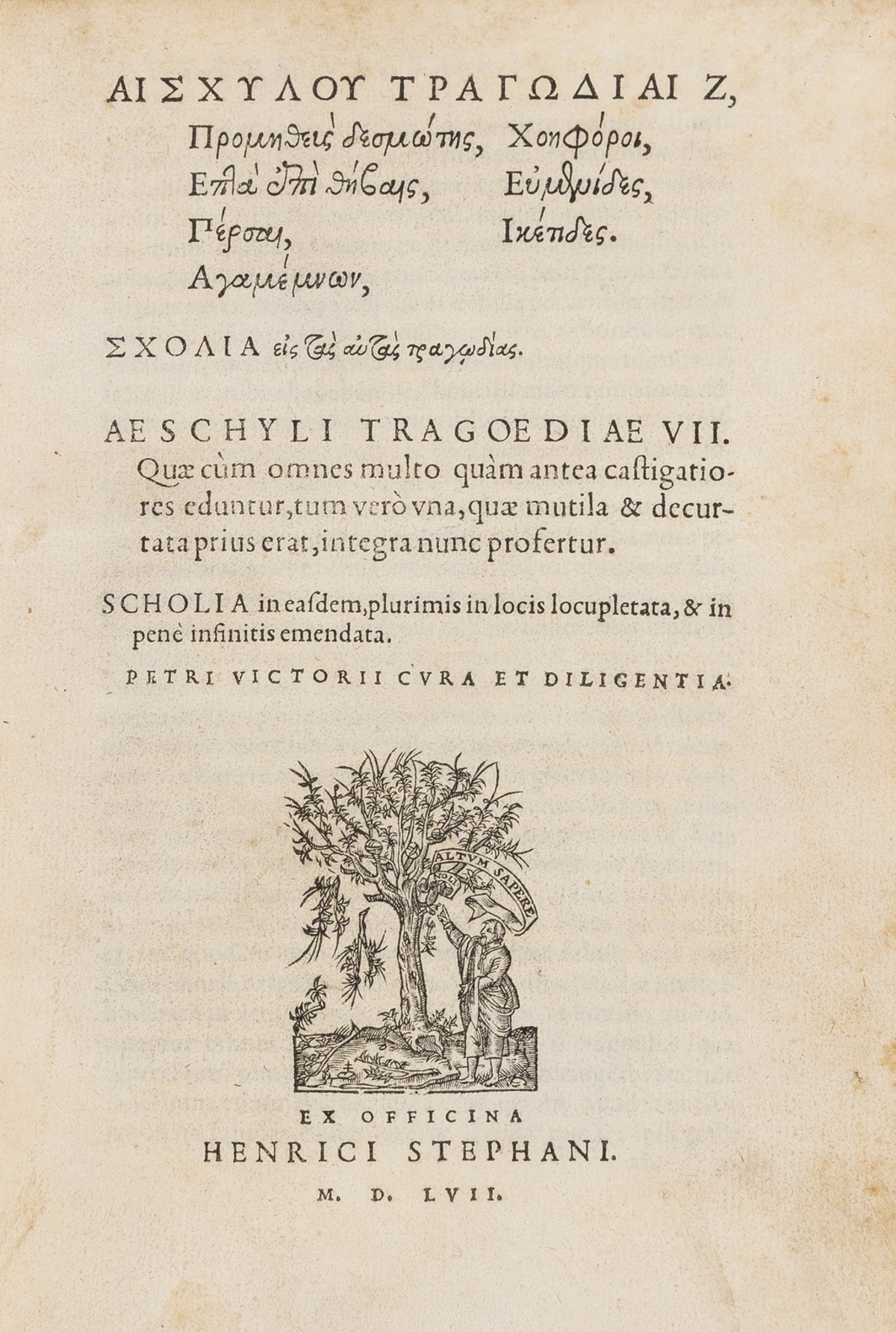 Aeschylus. Tragoediae VII, first complete edition, [Geneva], Henri Estienne, 1557.