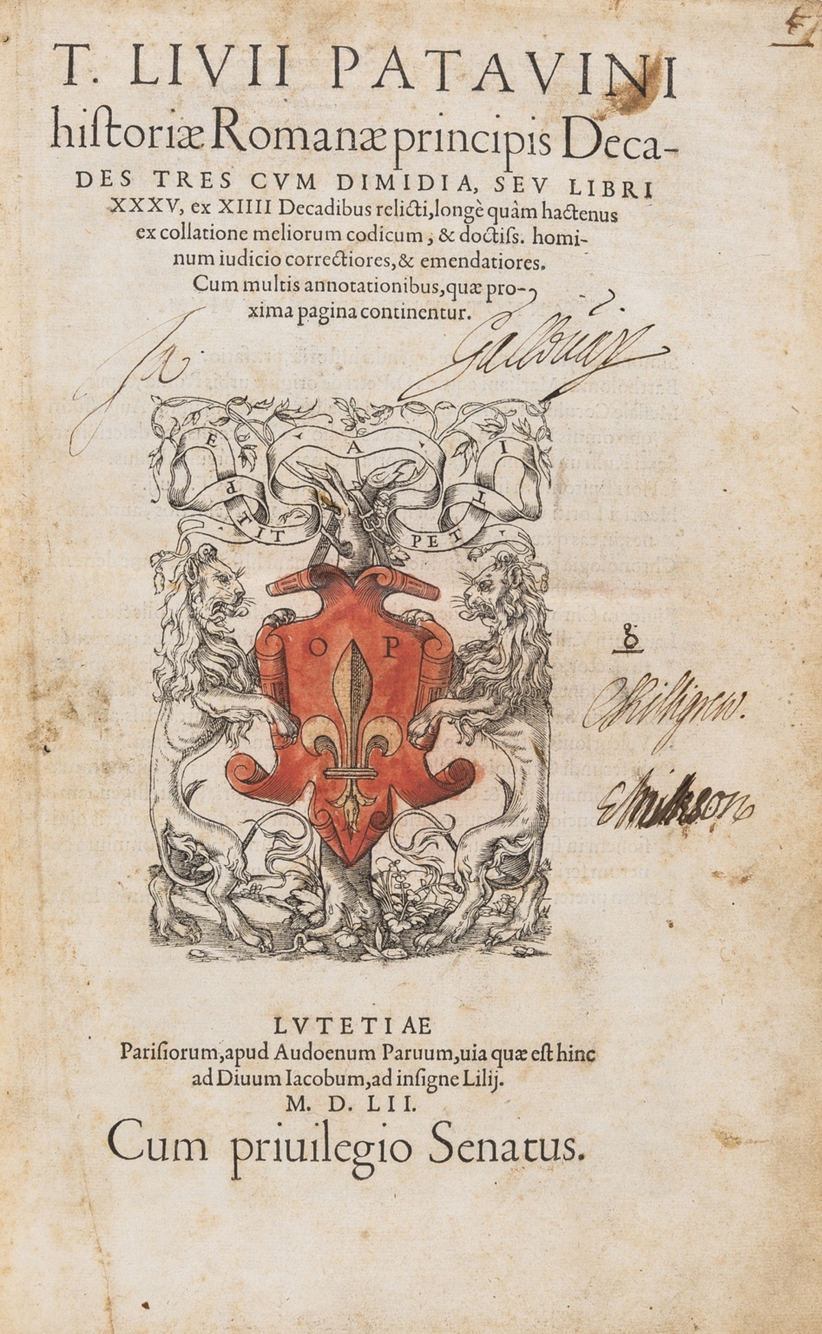 Livius (Titus) Historiae Romanae principis decades tres cum Dimidia, Paris, Oudin Petit, 1521; and …