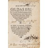 Britain.- Gildas, Saint.Opus novum. Gildas Britannus monachus cui sapientis cognomentum est …