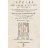 Italy.- Tuscany.- Istoria delle cose avvenute in Toscana; dall'anno 1300 al 1348, first edition, …