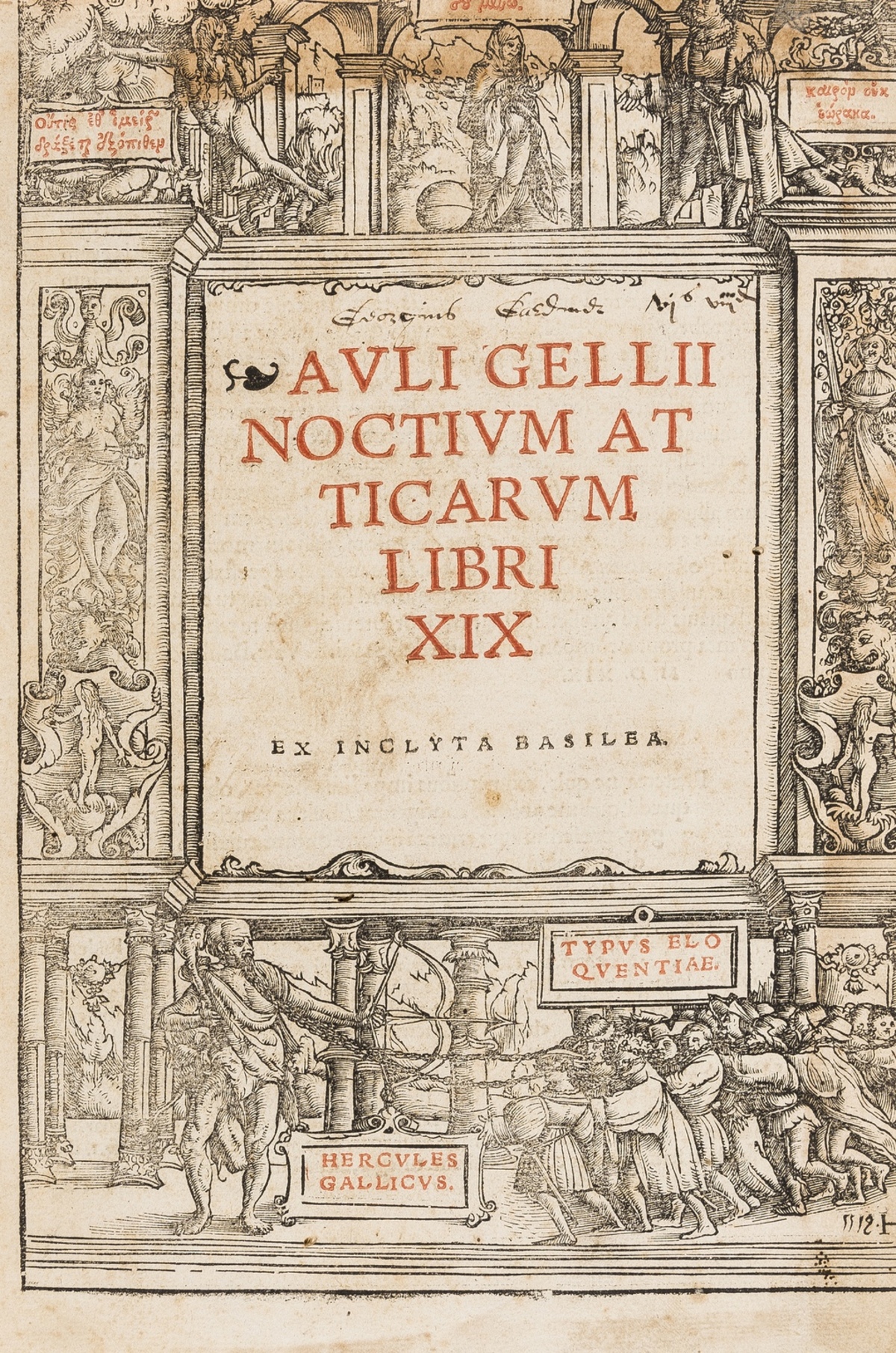 Gellius (Aulus) Noctium atticarum libri XIX, Basel, [Andreas Cratander for Ludwig Hornken], 1519 …