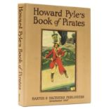 Pyle (Howard) Book of Pirates, first edition, New York and London, 1921.