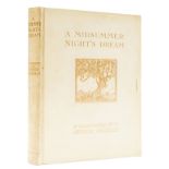 Rackham (Arthur).- Shakespeare (William) A Midsummer Night's Dream, one of 1000 copies signed by …