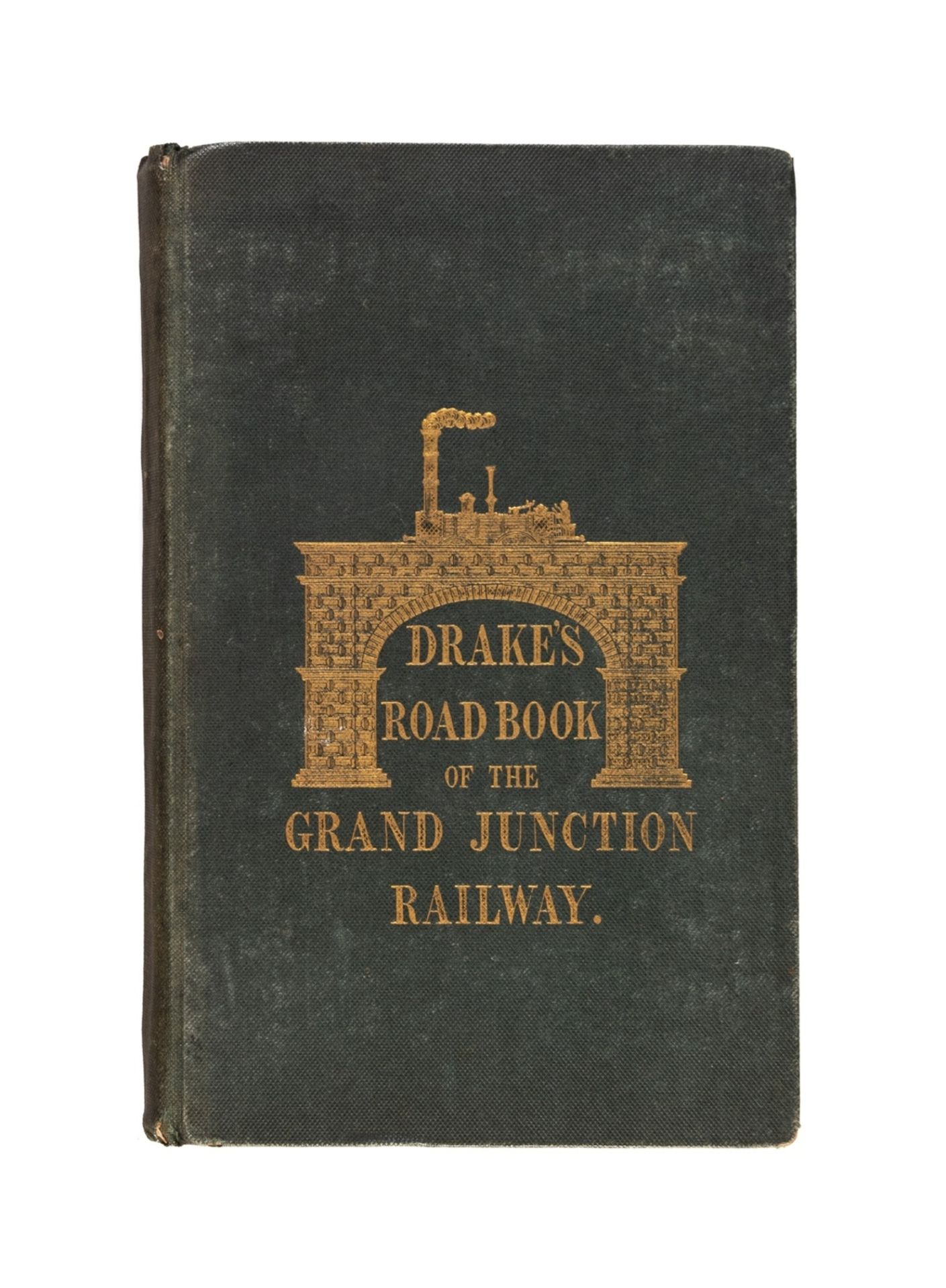 Drake (James) Drake's Road Book of the Grand Junction Railway, second edition, 1838 & others (5)