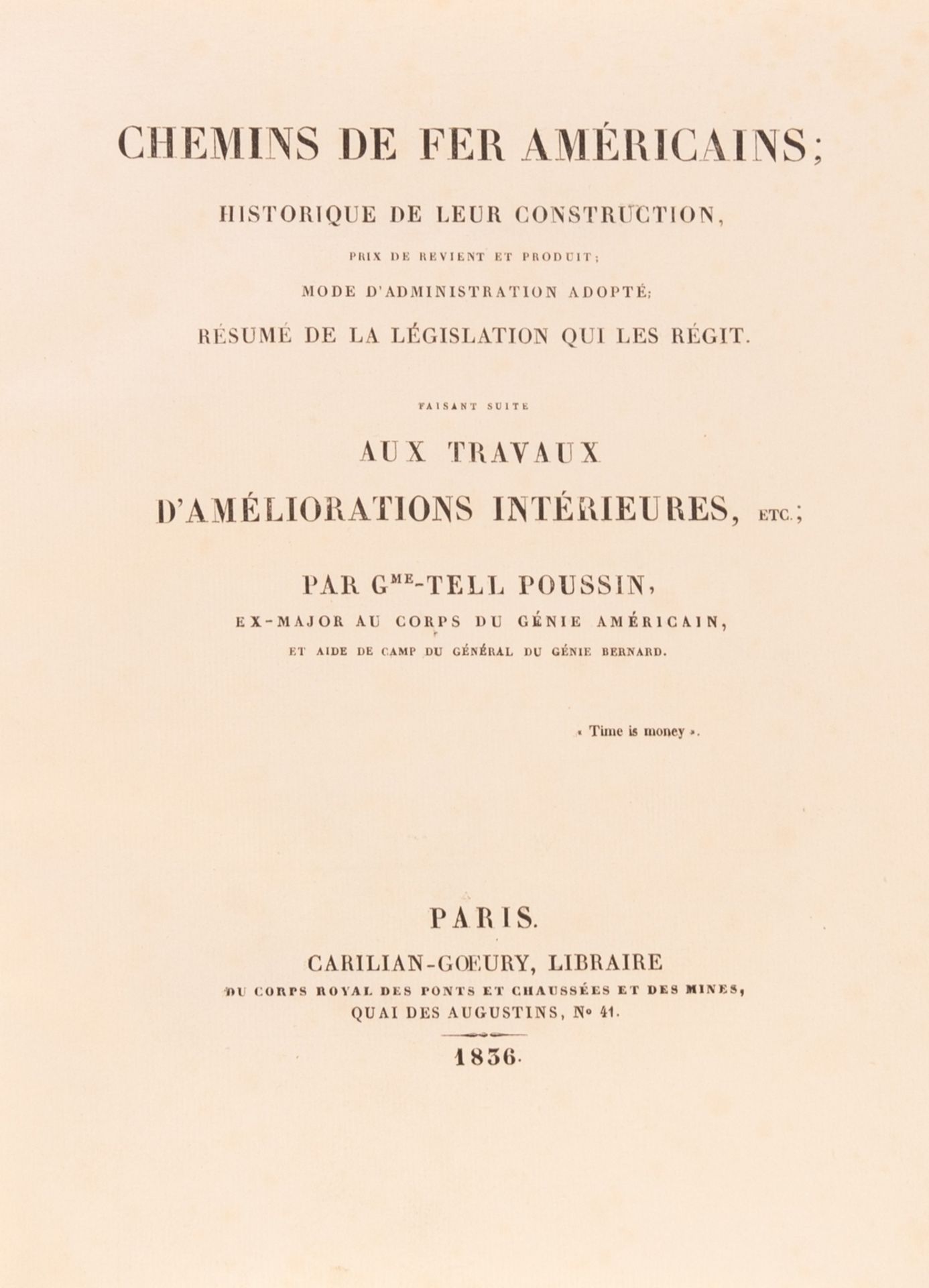 Poussin (Guillaume-Tell) Chemins de Fer Américains; Historique de leur Construction..., first …