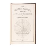 Chalmers (James) The Channel Railway, connecting England & France, first edition, 1861 & a second …