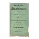 Guide (A) to the Norfolk Railway from Yarmouth to Ely..., first edition, Norwich, Stevenson & …