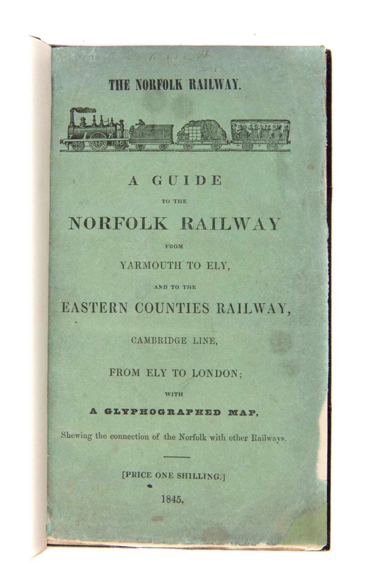 Guide (A) to the Norfolk Railway from Yarmouth to Ely..., first edition, Norwich, Stevenson & …