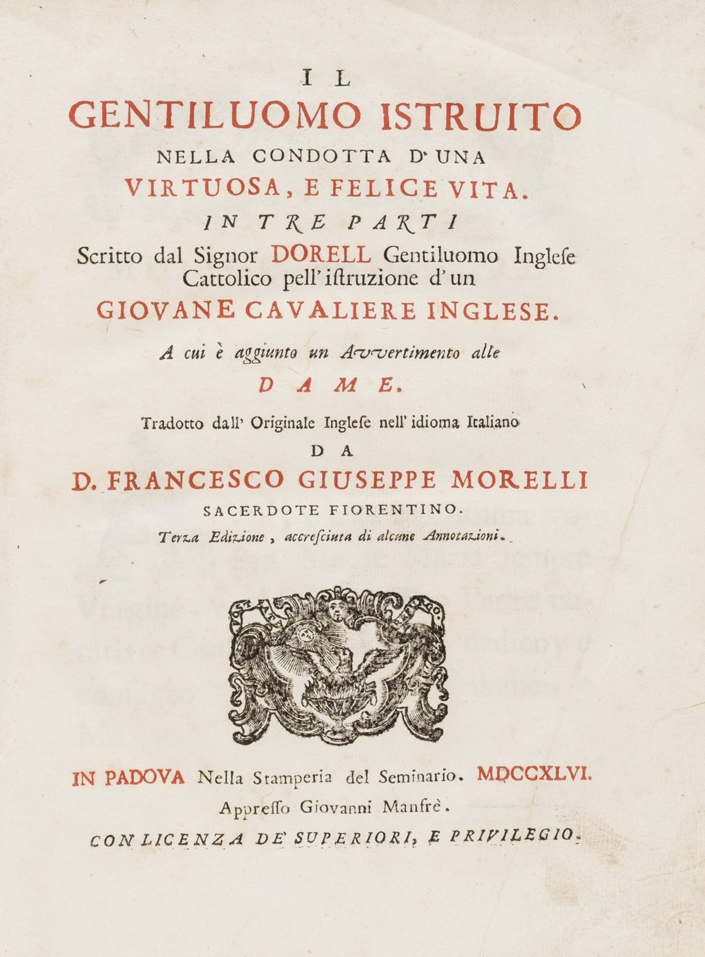 Darrell (William) Il gentiluomo istruito nella condotta d'una virtuosa, e felice vita, first …