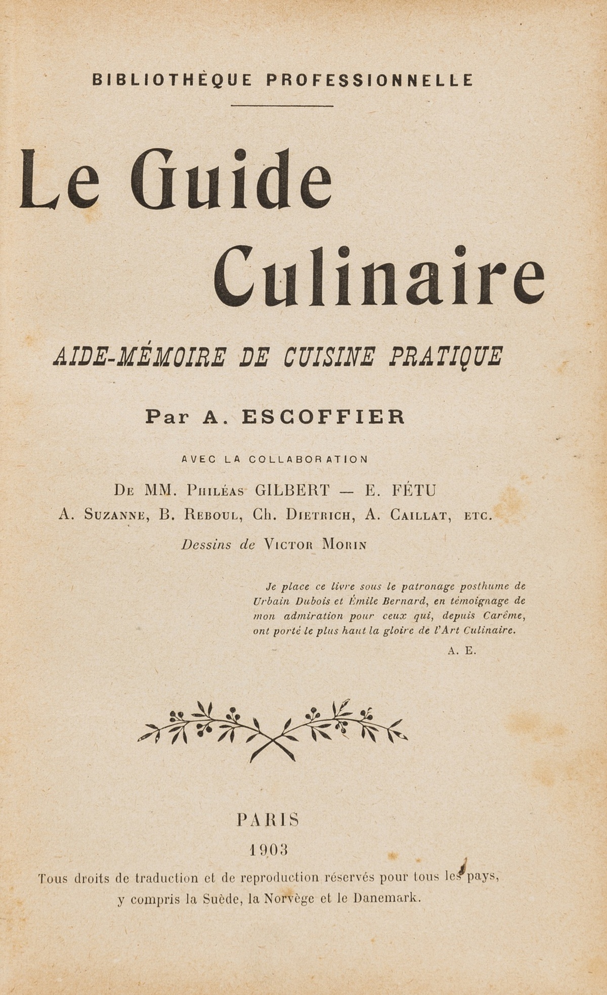 Cookery.- Escoffier (Auguste) Le Guide Culinaire, first edition, Paris, 1903.