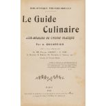 Cookery.- Escoffier (Auguste) Le Guide Culinaire, first edition, Paris, 1903.