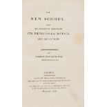 Educating the poor.- Bernard (Sir Thomas) The New School; being an attempt to illustrate its …