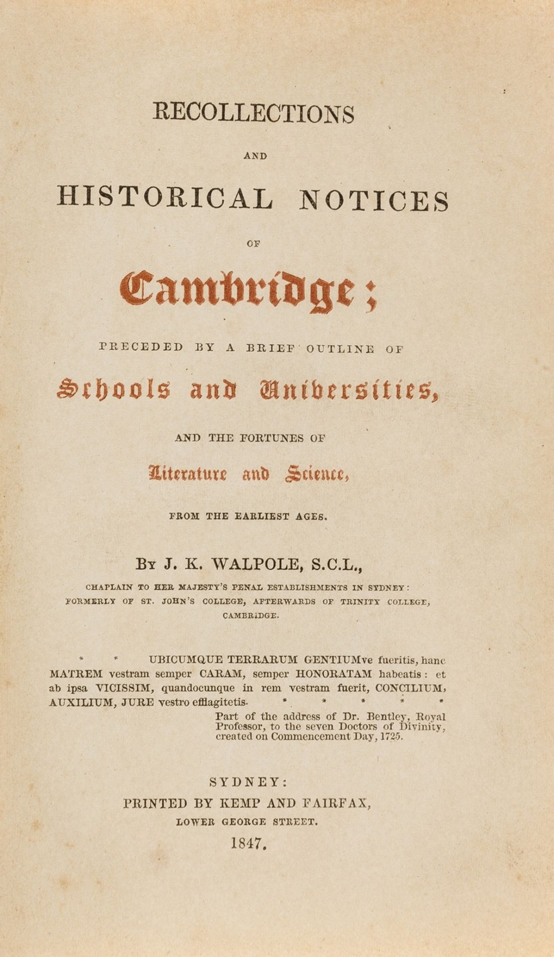 Australia.- Walpole (Joseph K. ) Recollections and historical notices of Cambridge; preceded by a …