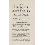 Mills (Henry) An essay on generosity and greatness of spirit. The builders of colleges, hospitals …