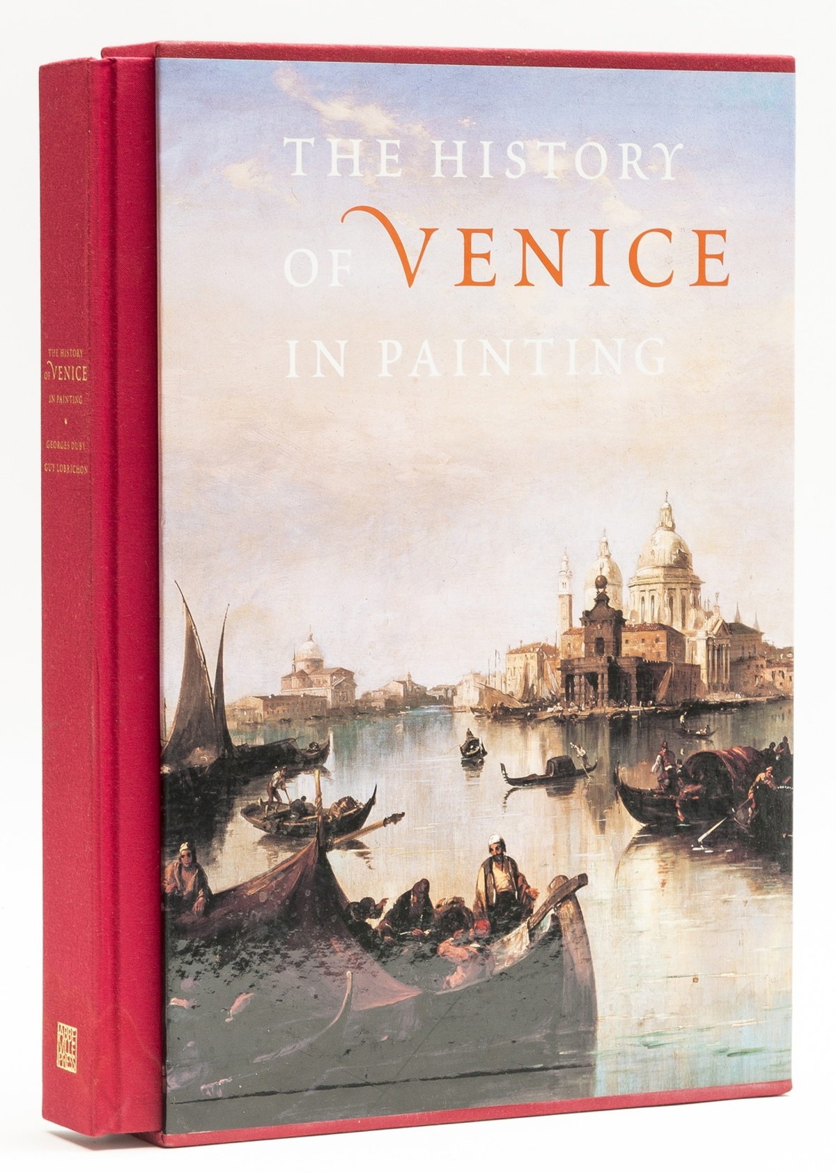 Venice.- Duby (Georges) & Guy Lobrichon. The History of Venice in Painting, New York & London, 2007.