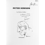 Modern British Art.- Heller (Robert) Peter Howson, signed by the author and by Howson with signed …