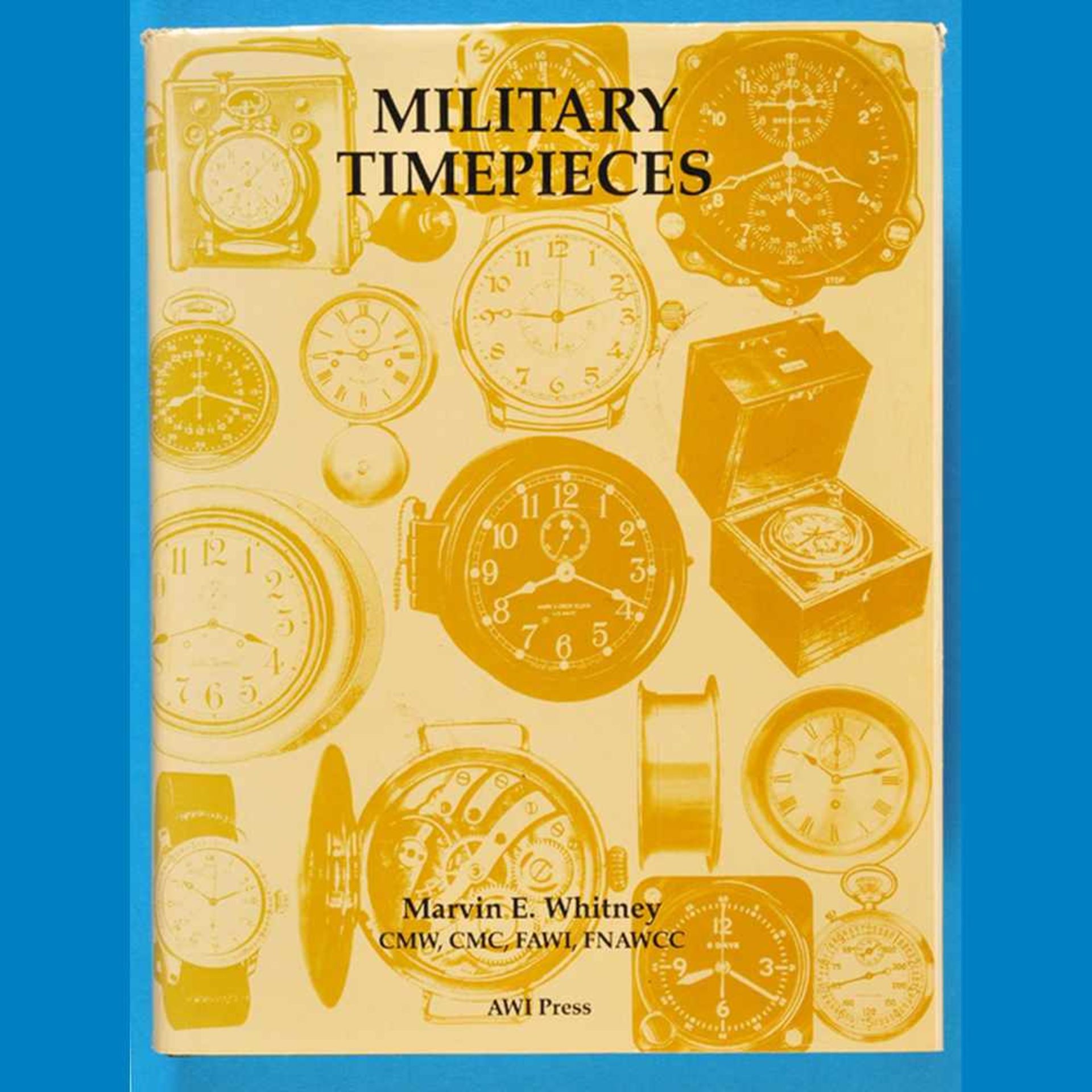 Marvin E. Whitney, Military Timepieces, 1992Marvin E. Whitney, Military Timepieces, 1992, 6