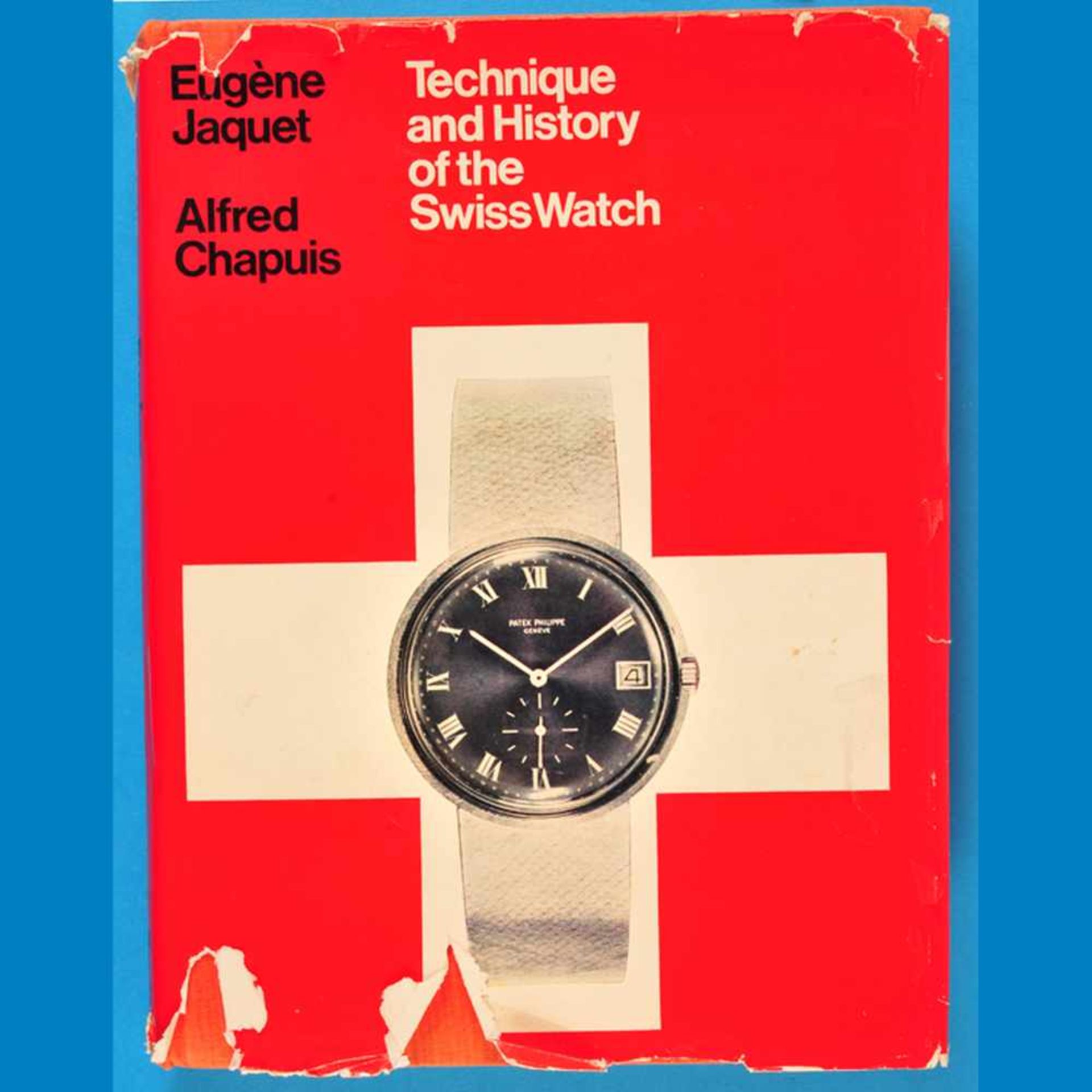 Jaquet/Chapuis, Technique and History of the Swiss Watch, 1970Jaquet/Chapuis, Technique and