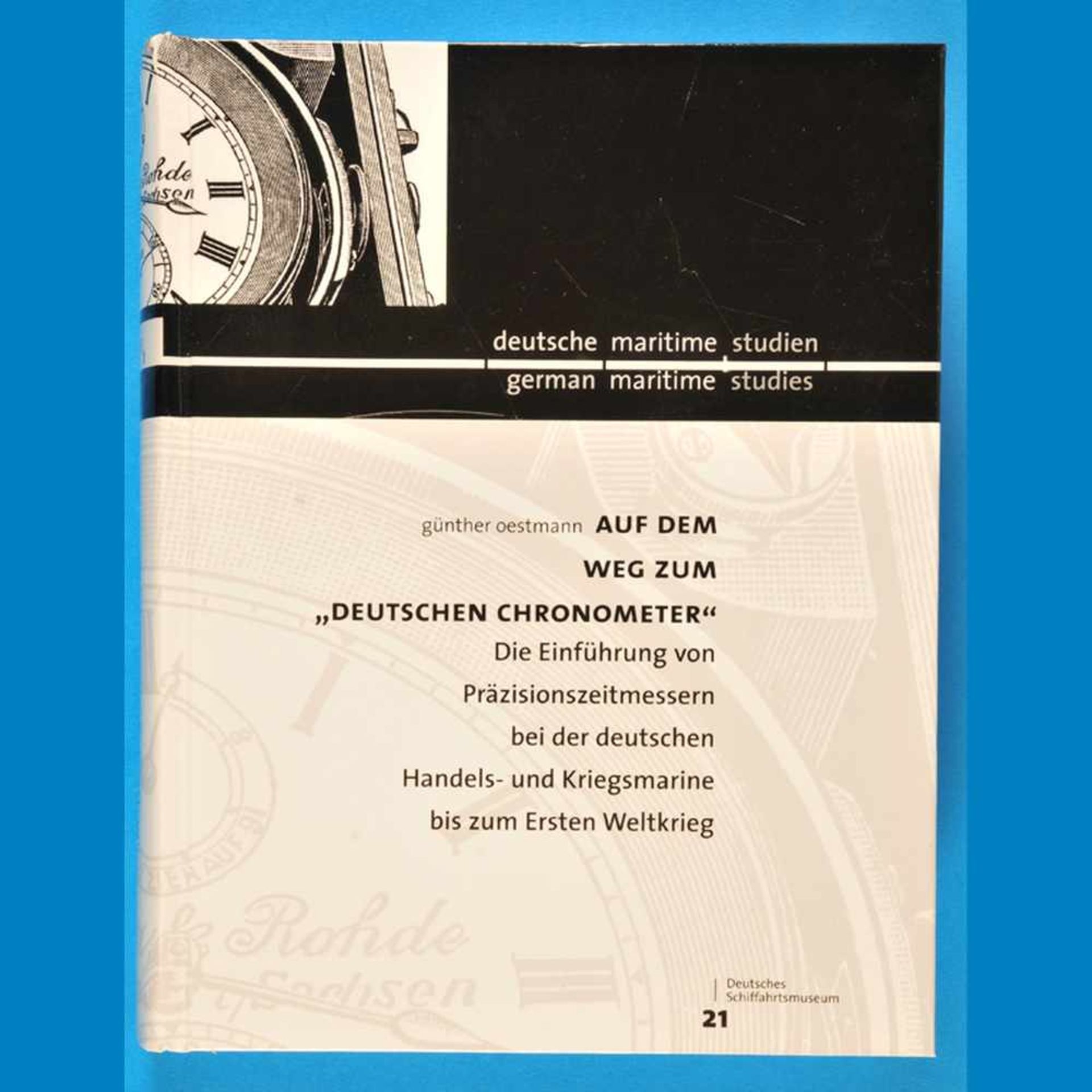Günter Oestmann, Auf dem Weg zum „Deutschen Chronometer“, Einführung von Präzisionszeitmessern bei