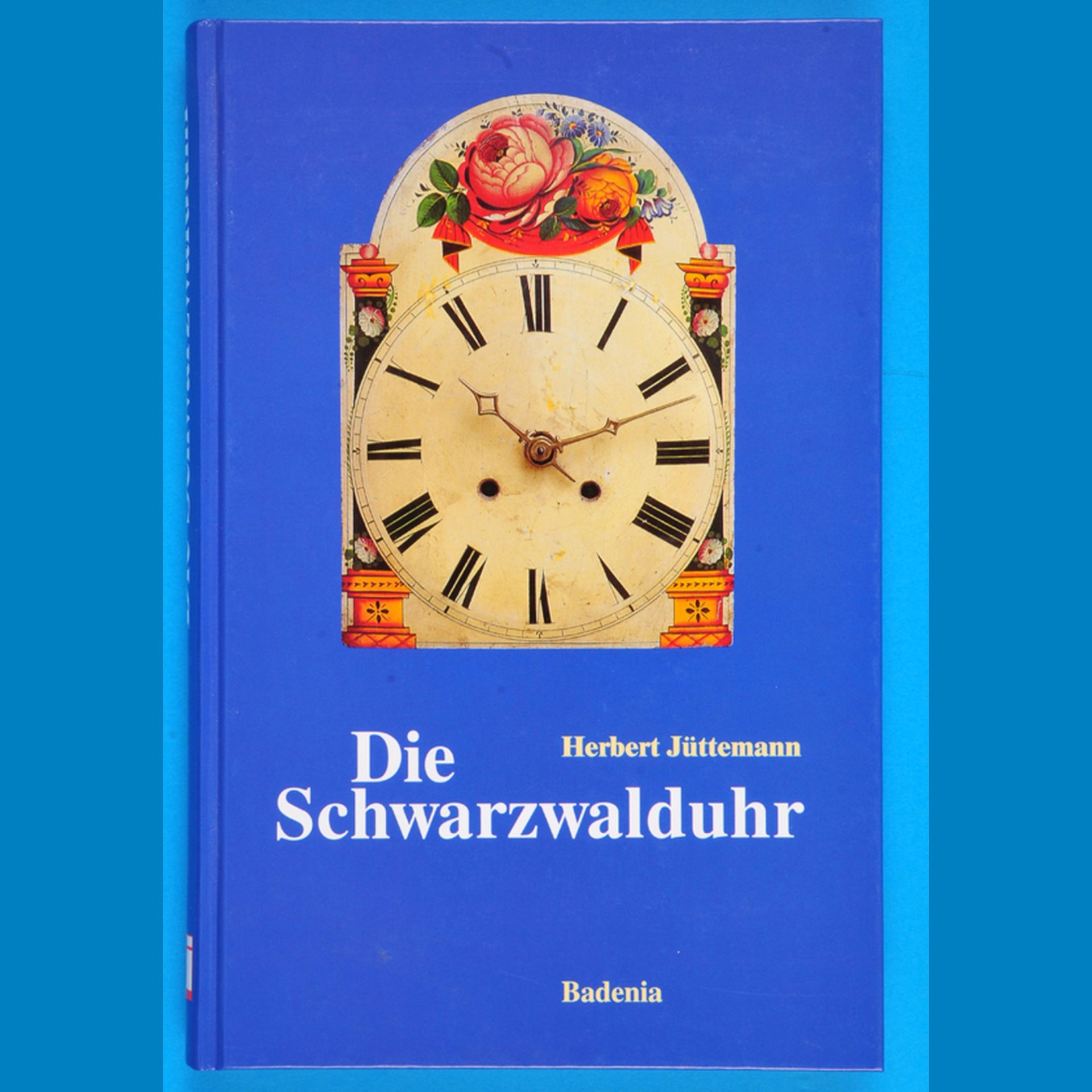 Herbert Jüttemann, Die Schwarzwalduhr, 4., völlig neu bearbeitete Auflage, 2000, 246 Seiten mit 350