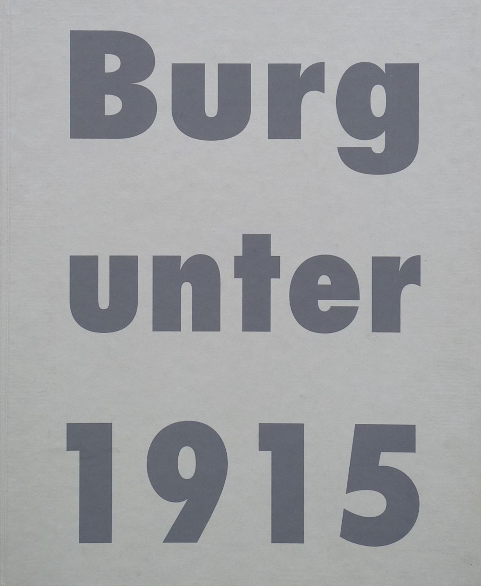 VERSCHIEDENE, : "Burg unter 1915", 1993