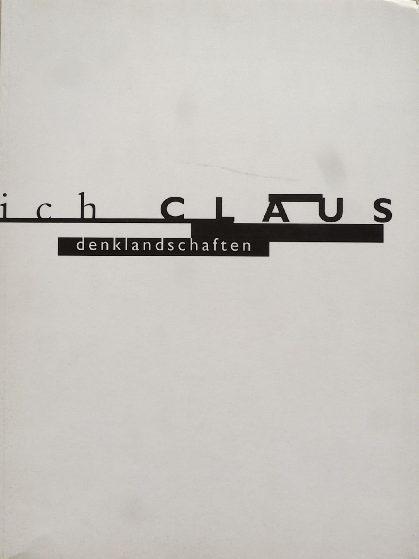 CLAUS, CARLFRIEDRICH: "Denklandschaften", 1993