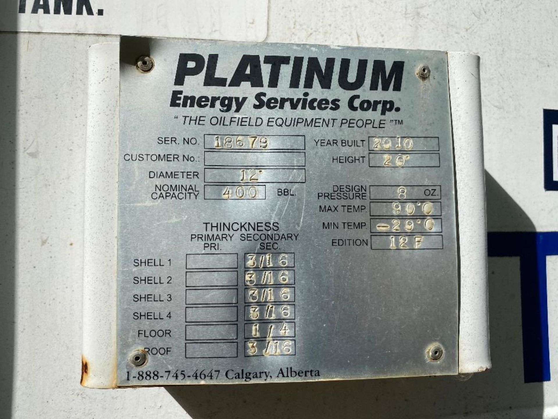 2010 Platinum Energy 20' X 12' 400BBL Tank Serial: 18679 - Image 2 of 2