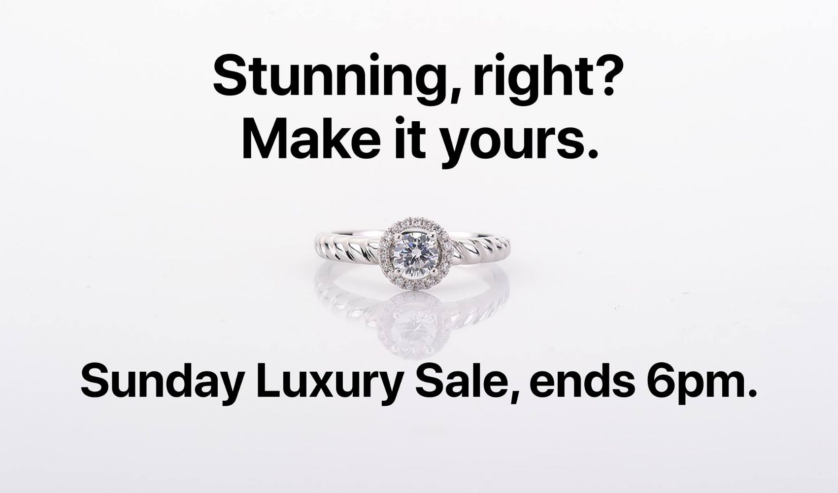 Sunday Luxury Jewellery Sale!