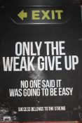 Boxed Inspirational Wall Art Picture Quote "Only The Weak Give Up No One Said It Would Be Easy,