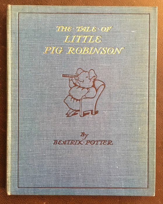 Potter, Beatrix. The Tale of Little Pig Robinson, first edition, London: Frederick Warne & Co.,