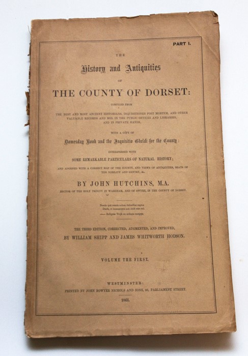 Hutchins, John. The History and Antiquities of the County of Dorset, Westminster: John Bowyer