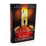 [Rowling, J. K. ], "Robert Galbraith". The Silkworm, first edition, London: Sphere, 2014, signed