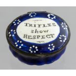 A Bilston enamel oval patch box, circa 1790, the cover with motto Trifles Show Respect, width 4cm