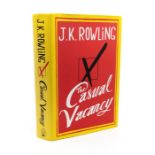 Rowling, J. K. The Casual Vacancy, first edition, London: Little, Brown, 2012, hardback, complete