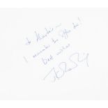 Rowling, J. K. Autograph note in bold blue ink on plain A4 sheet, 'To Alastair - I remember the