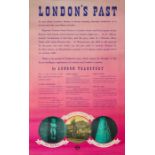 William Johnstone, London Transport poster for London's Past, London: Waterlow & Sons, 1951, 101.5cm