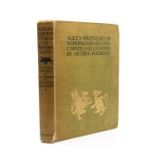 Rackham, Arthur (Illus.). Alice's Adventures in Wonderland, by Lewis Carroll, first edition thus,