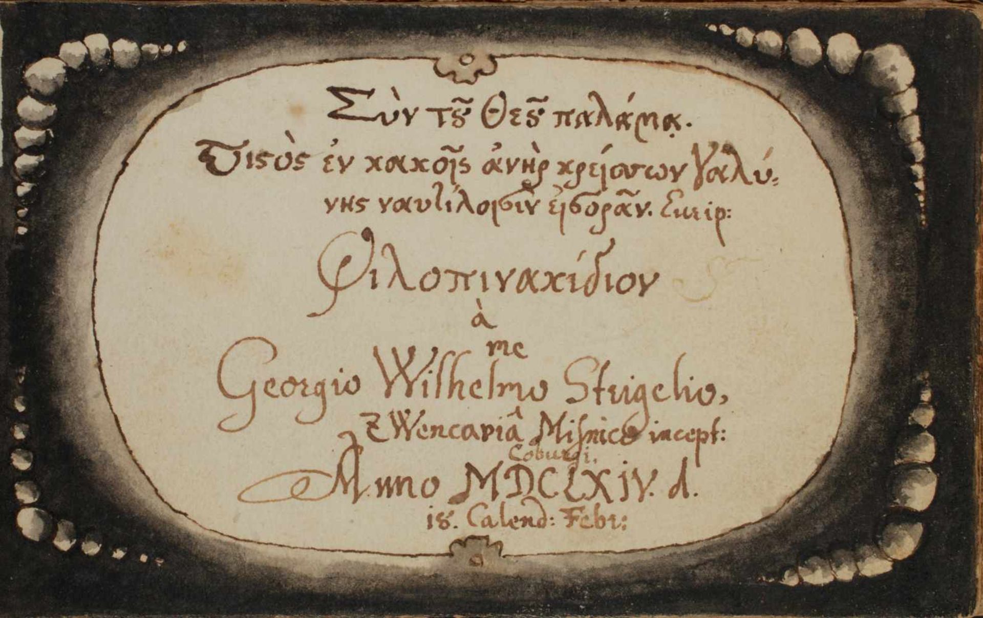 Strigel, Georg Wilh. u. N. N.Dt., latein. u. griech. Handschrift auf Papier.Coburg, Straáburg,