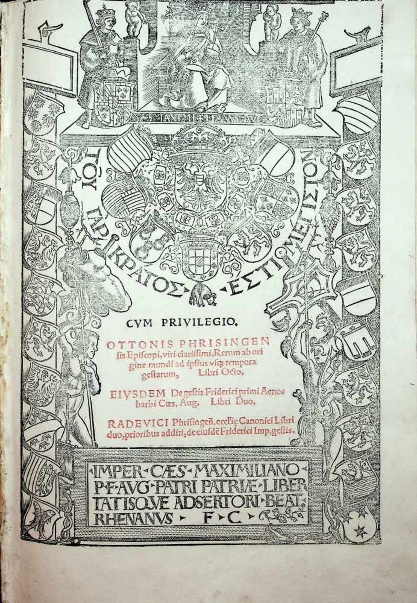 Otto von Freising.Rerum ab origine mundi ad ipsius vsq(ue) temporagestarum, libri octo. Eivsdem de