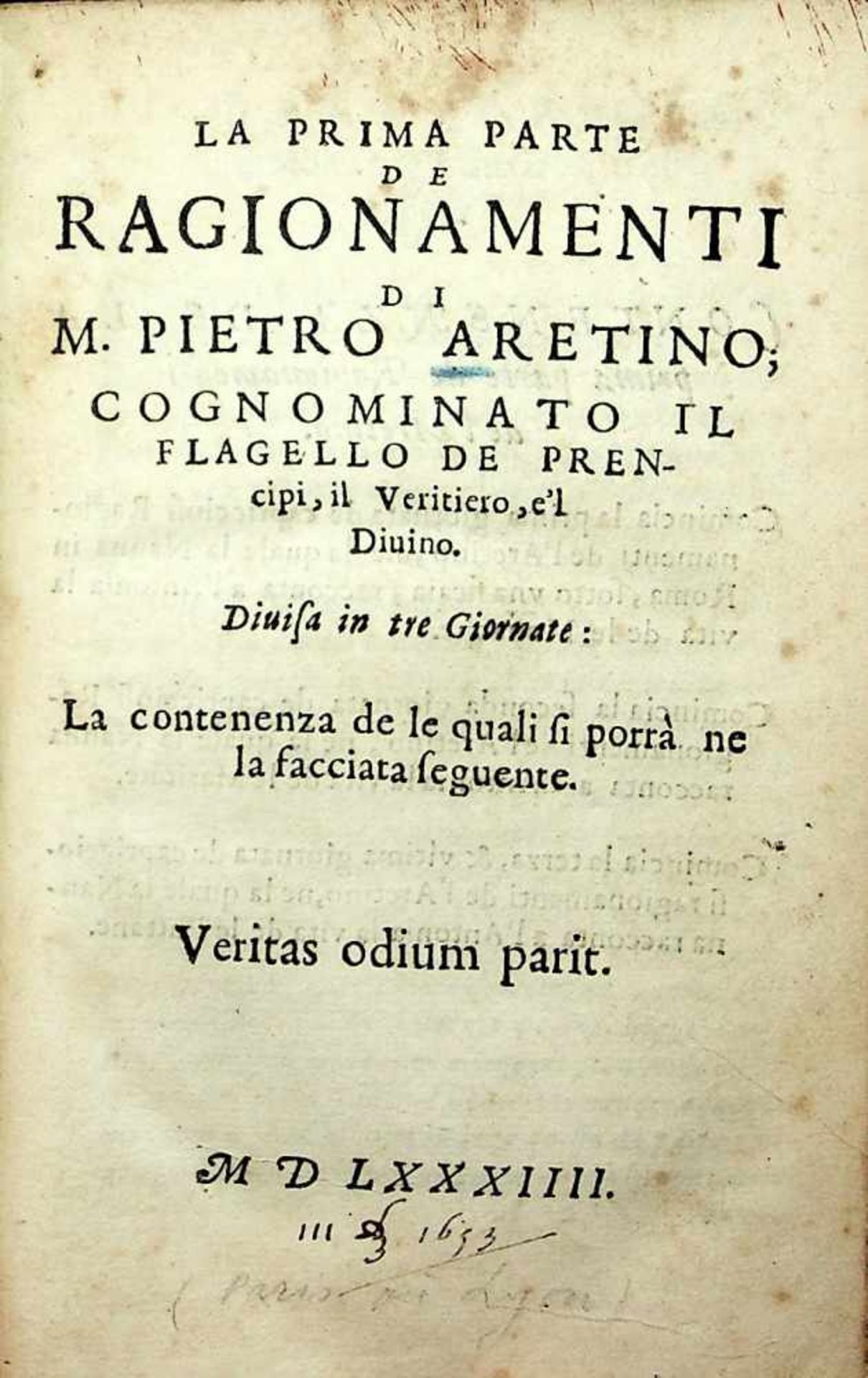 Aretino, Pietro.La prima (seconda) parte de Ragionamenti ...Doppo le quali habbiamo aggiunte il