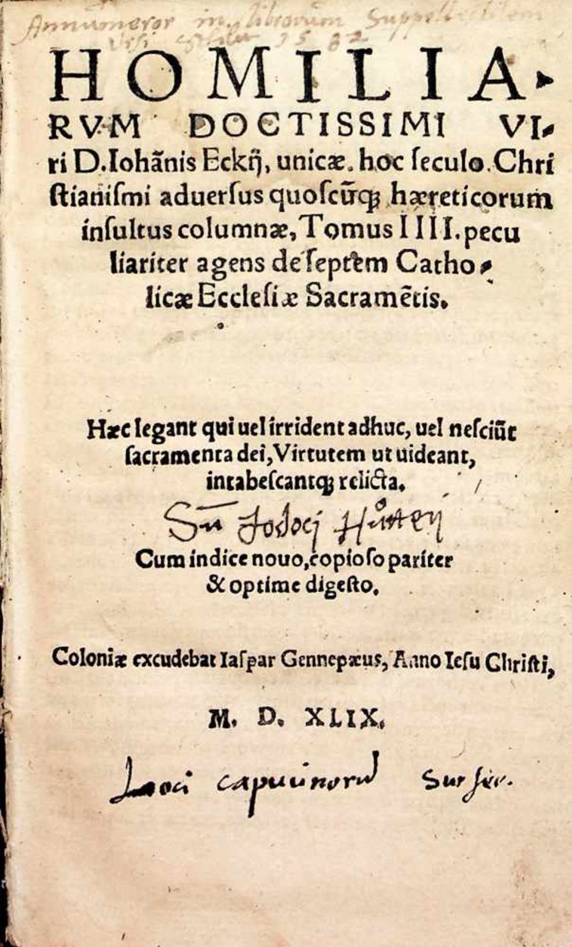 Eck, Johannes.Homiliarvm tomus IIII. peculiariter agens deseptem catholicae ecclesiae sacrame(n)