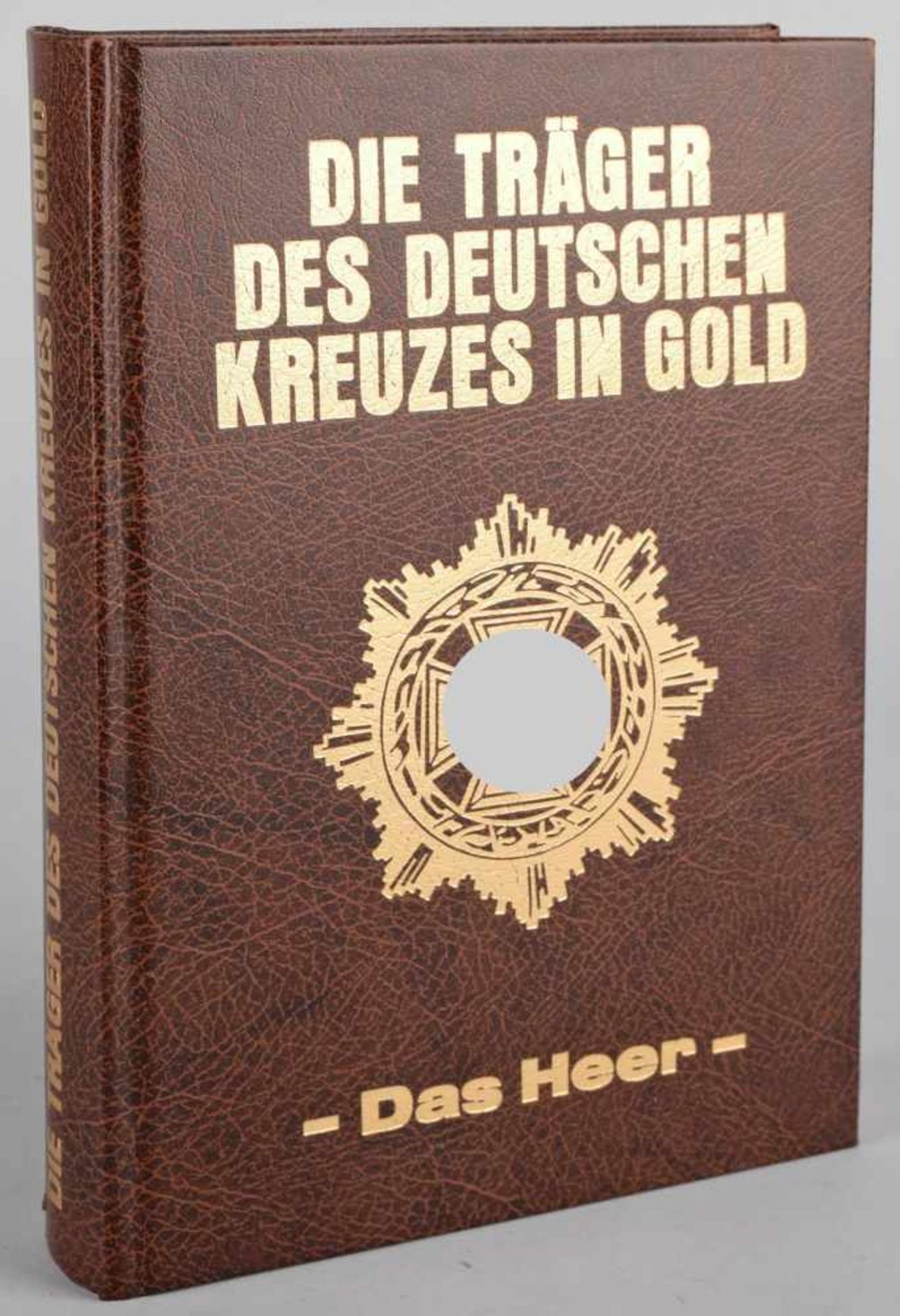 Scheibert, Horst "Die Träger des Deutschen Kreuzes in Gold. Das Heer", Friedberg: Podzun-Pallas - Bild 2 aus 2